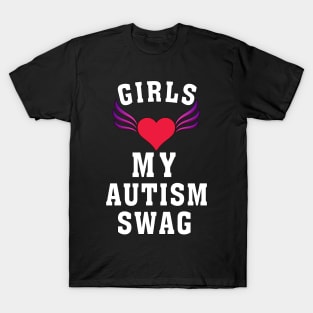 Girls Love My Autism Swag Funny Autistic Boy Gifts Awareness Funny Gift T-Shirt